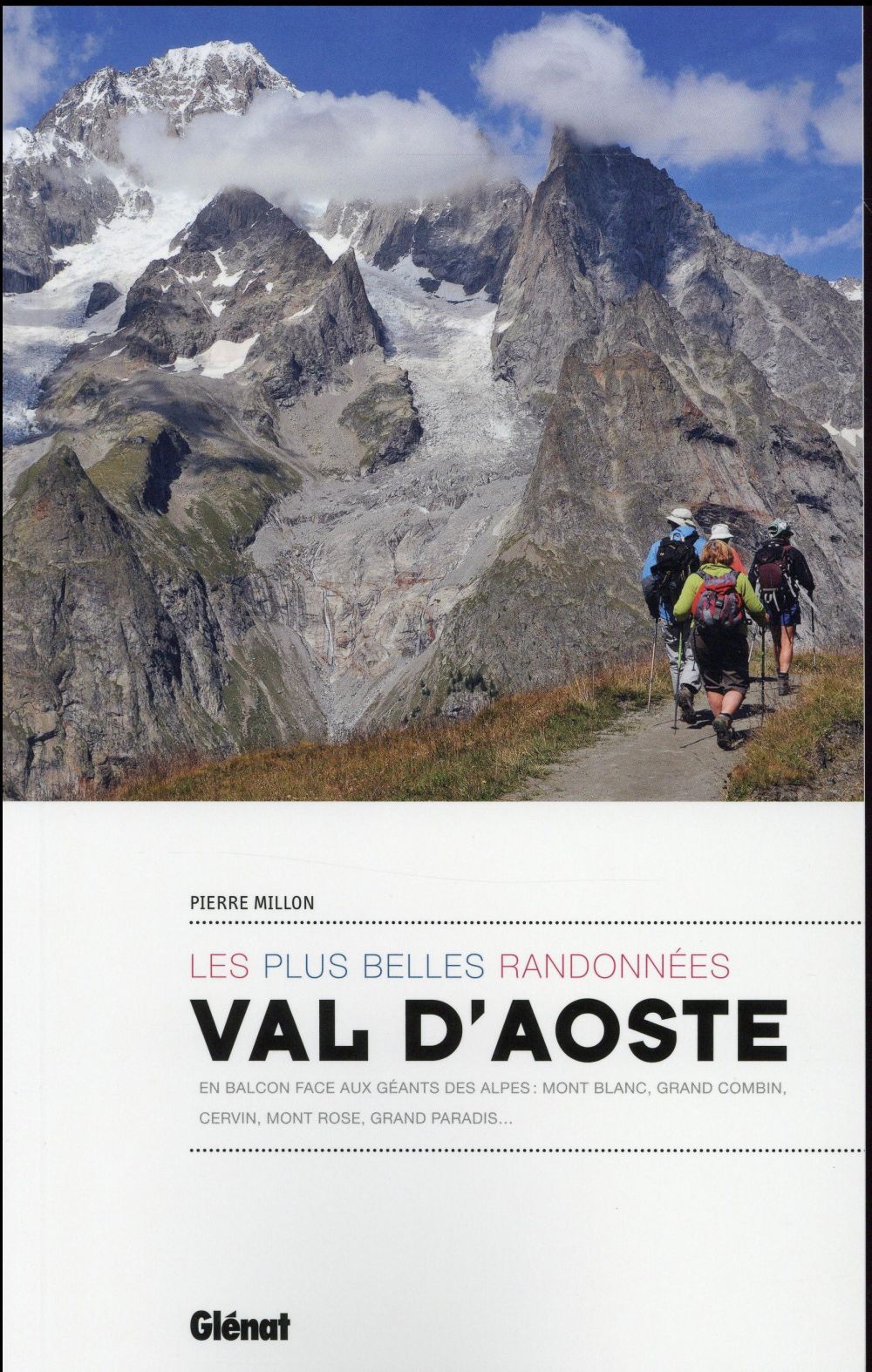Val d'Aoste. Les plus belles randonnées