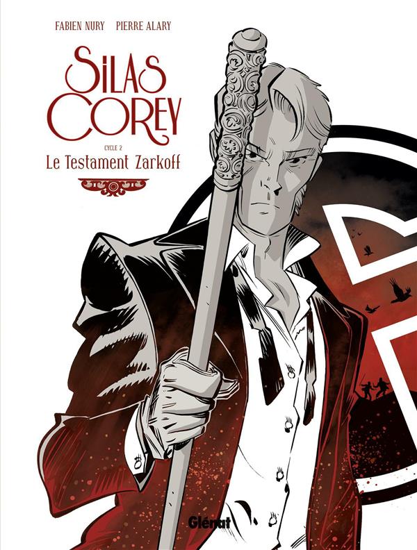 Silas Corey Cycle 2 : Le testament Zarkoff. Tome 1 et 2