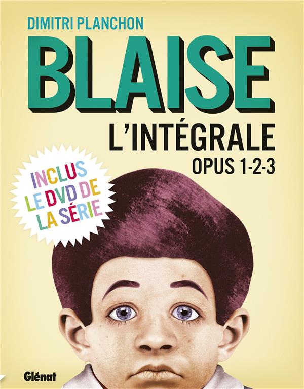 Blaise Intégrale Tomes 1 à 3