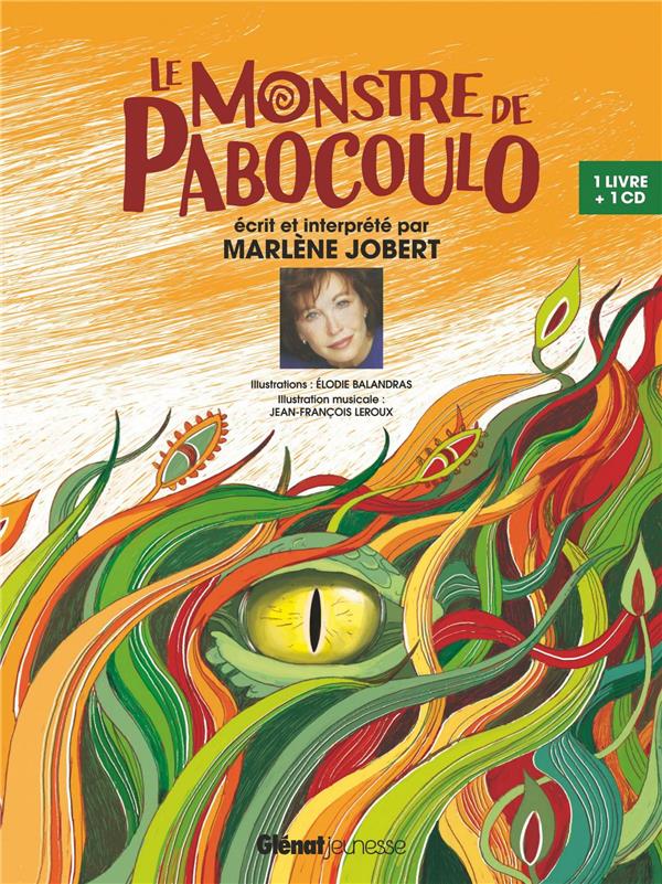 Le monstre de Pabocoulo. Avec 1 CD audio