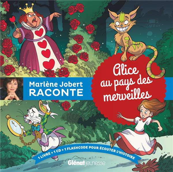 Alice au pays des merveilles. Avec 1 CD audio