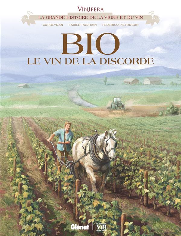 Vinifera : Bio, le vin de la discorde