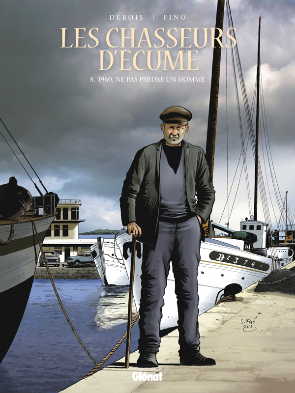 Les chasseurs d'écume Tome 8 : 1960, ne pas perdre un homme