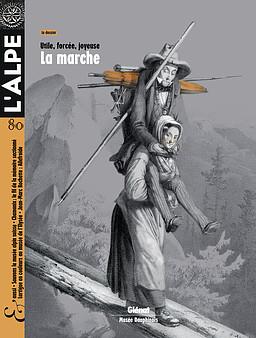 L'Alpe N° 80 : La marche