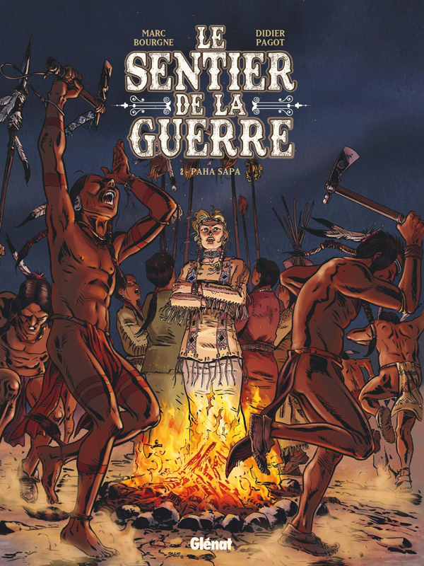 Le sentier de la guerre Tome 2 : Paha Sapa