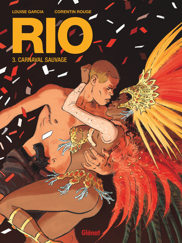 Rio Tome 3 : Carnaval sauvage