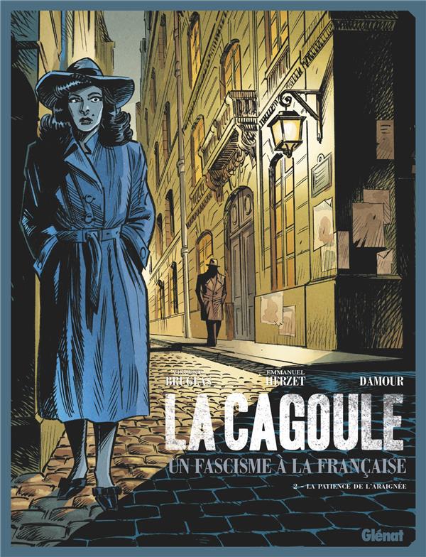 La Cagoule Tome 2 : La patience de l'araignée