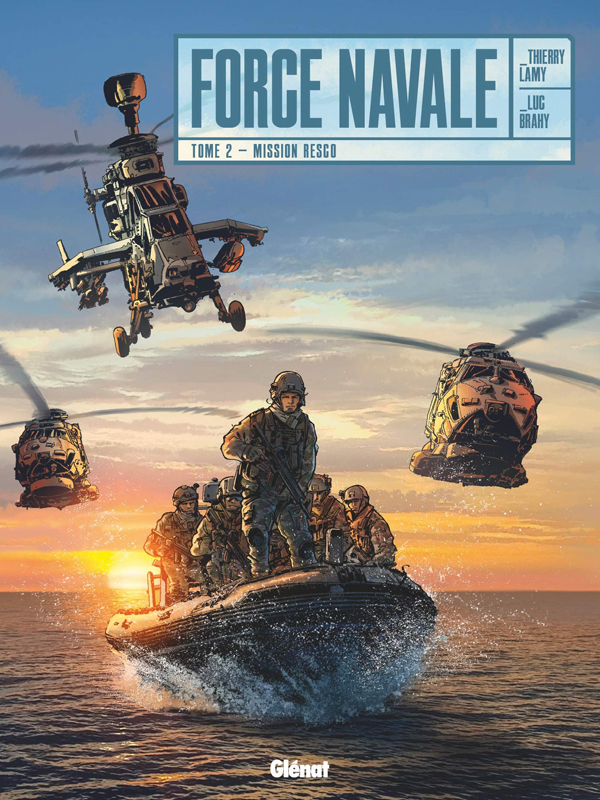Force Navale Tome 2 : Mission Resco
