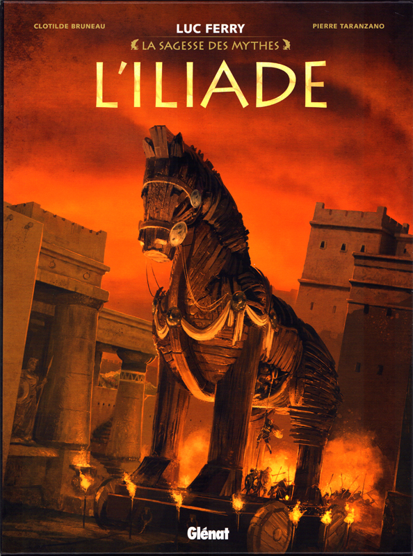 La sagesse des mythes : L'Iliade - Coffret en 3 volumes