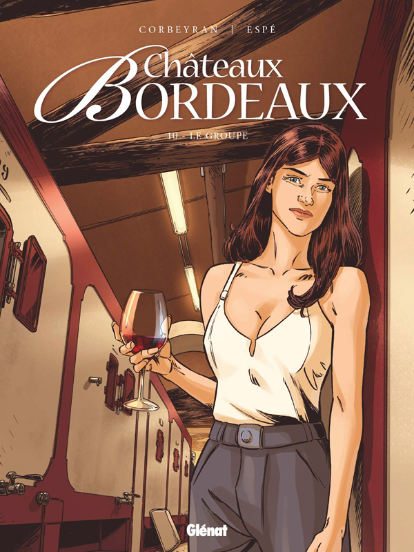 Châteaux Bordeaux Tome 10 : Le groupe