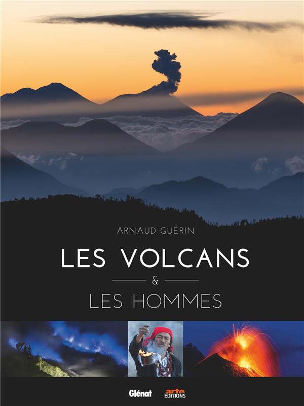 Les volcans et les hommes