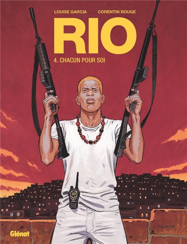 Rio Tome 4 : Chacun pour soi