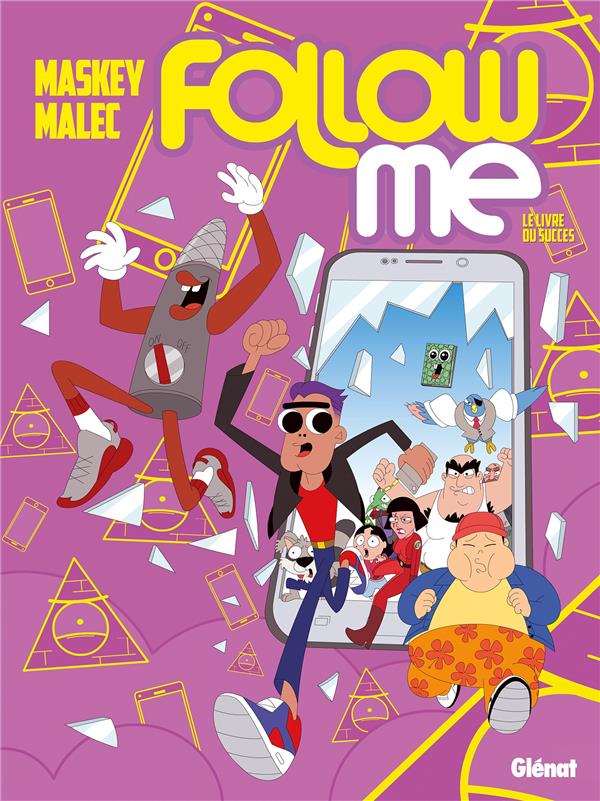 Follow me Tome 1 : Le livre du succès