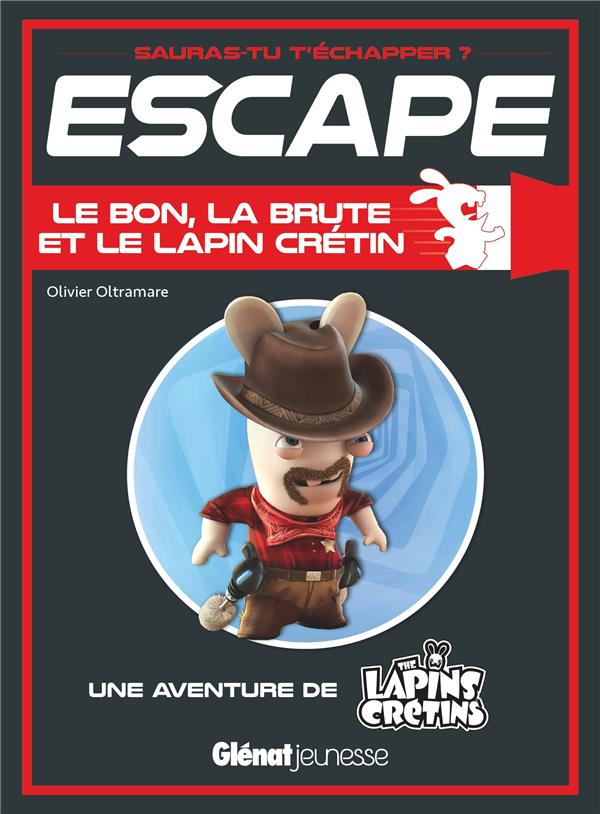 Le bon, la brute et le lapin crétin