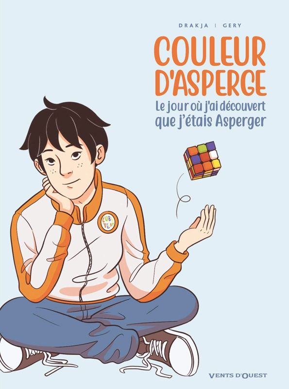 Couleur d'asperge. Le jour où j'ai découvert que j'étais Asperger