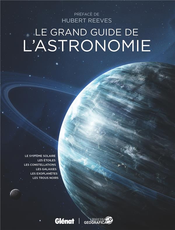 Le grand guide de l'astronomie