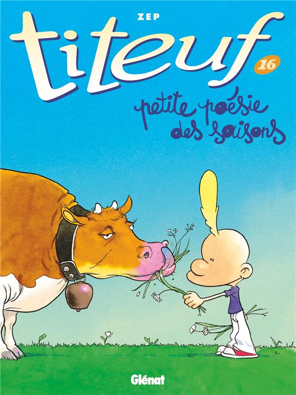Titeuf Tome 16 : Petite poésie des saisons