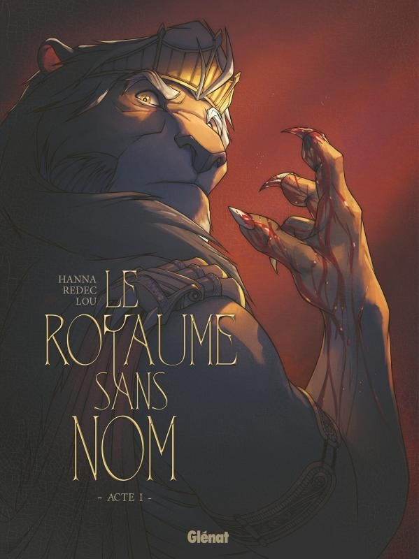 Le royaume sans nom Tome 1