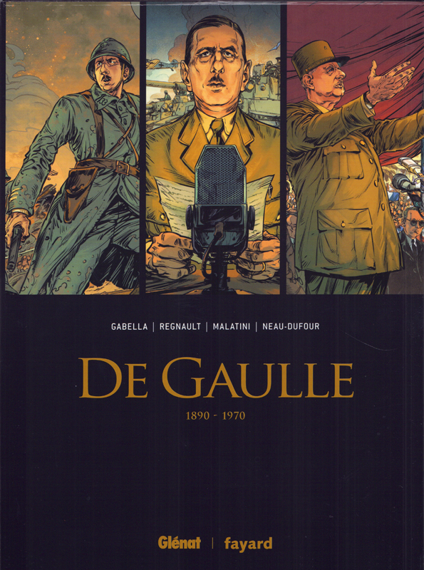 De Gaulle : Coffret en 3 volumes : Tomes 1 à 3. Avec en cadeau l'affiche de l'Appel du 18 juin 1940