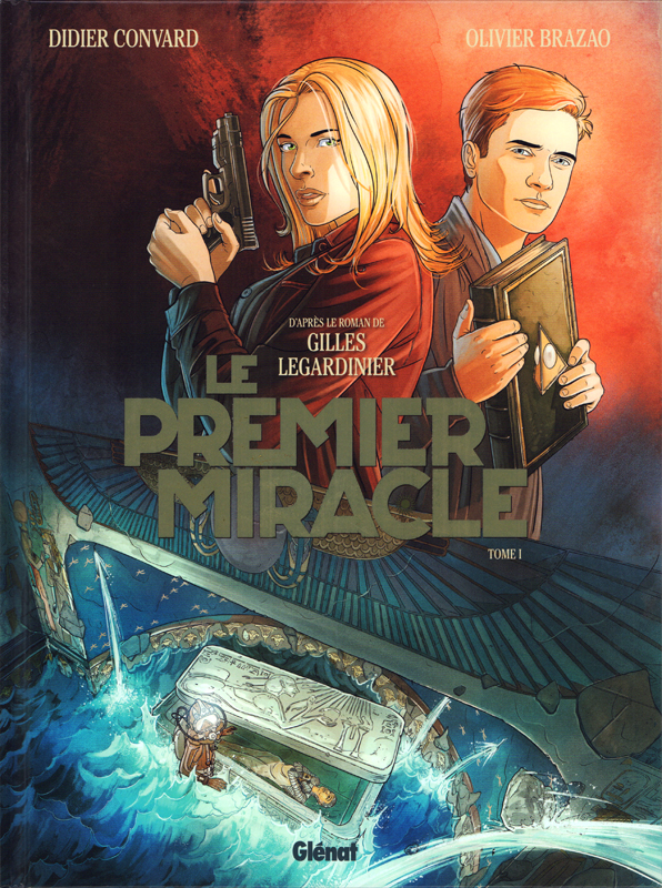 Le premier miracle Tome 1