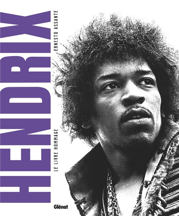 Hendrix. Le livre hommage
