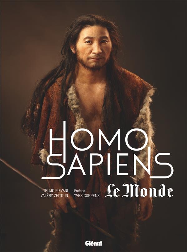 Le grand atlas Homo Sapiens. 2e édition