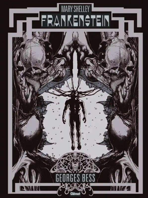 Frankenstein. Edition de luxe