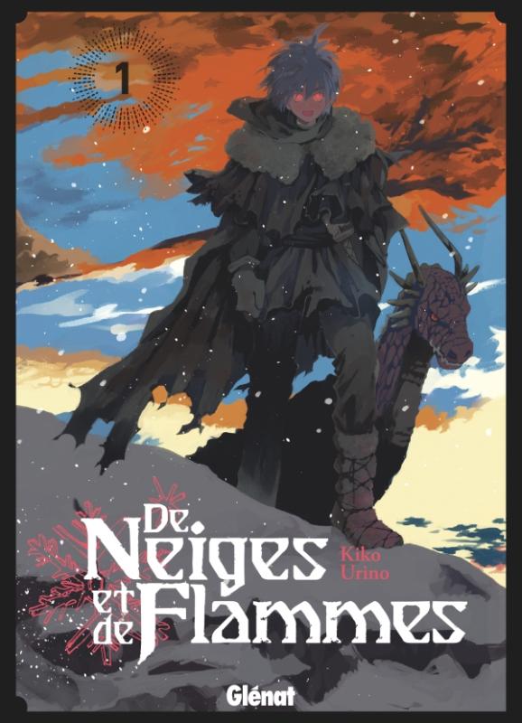 De Neiges et de Flammes Tome 1