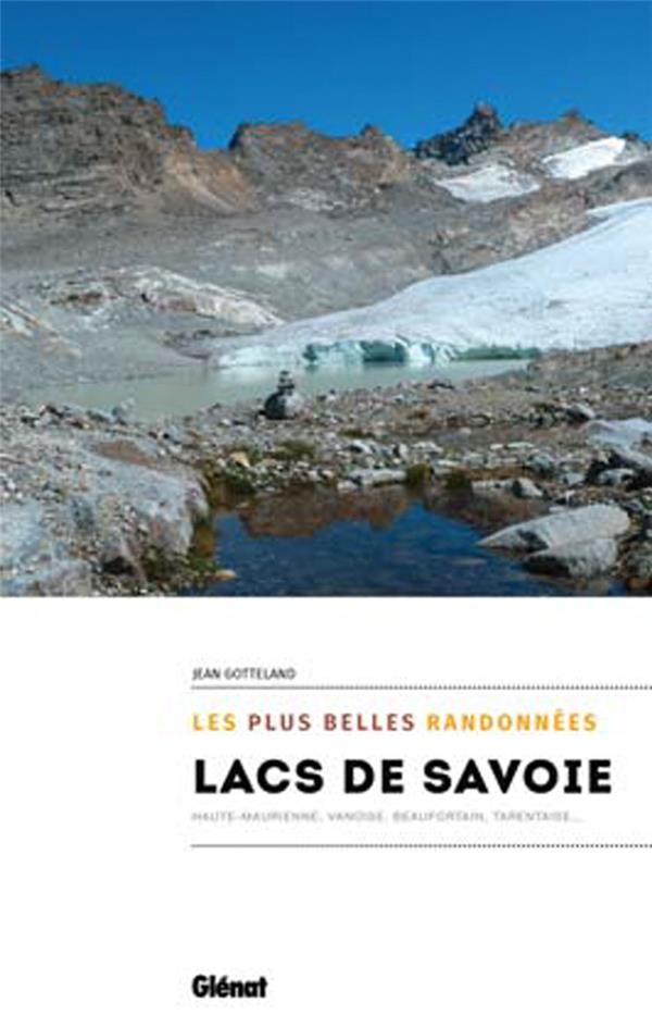 Lacs de Savoie. Les plus belles randonnées