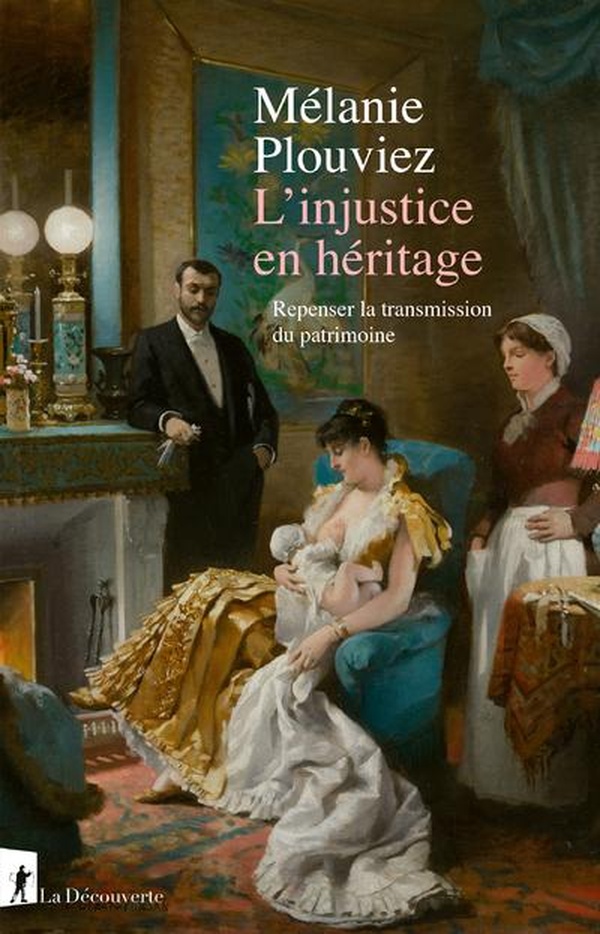 L'injustice en héritage. Repenser la transmission du patrimoine