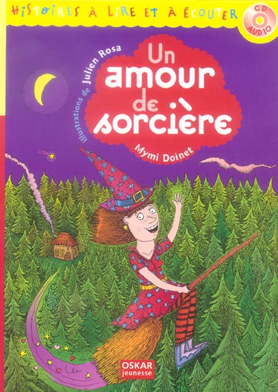 Un amour de sorcière. Avec 1 CD audio