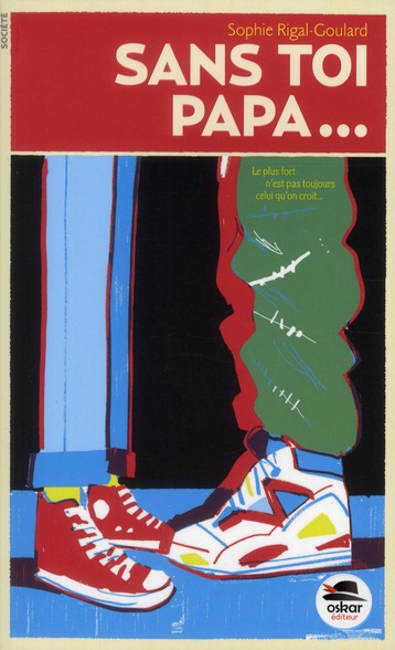 Sans toi papa...