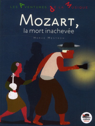 Mozart. La mort inachevée