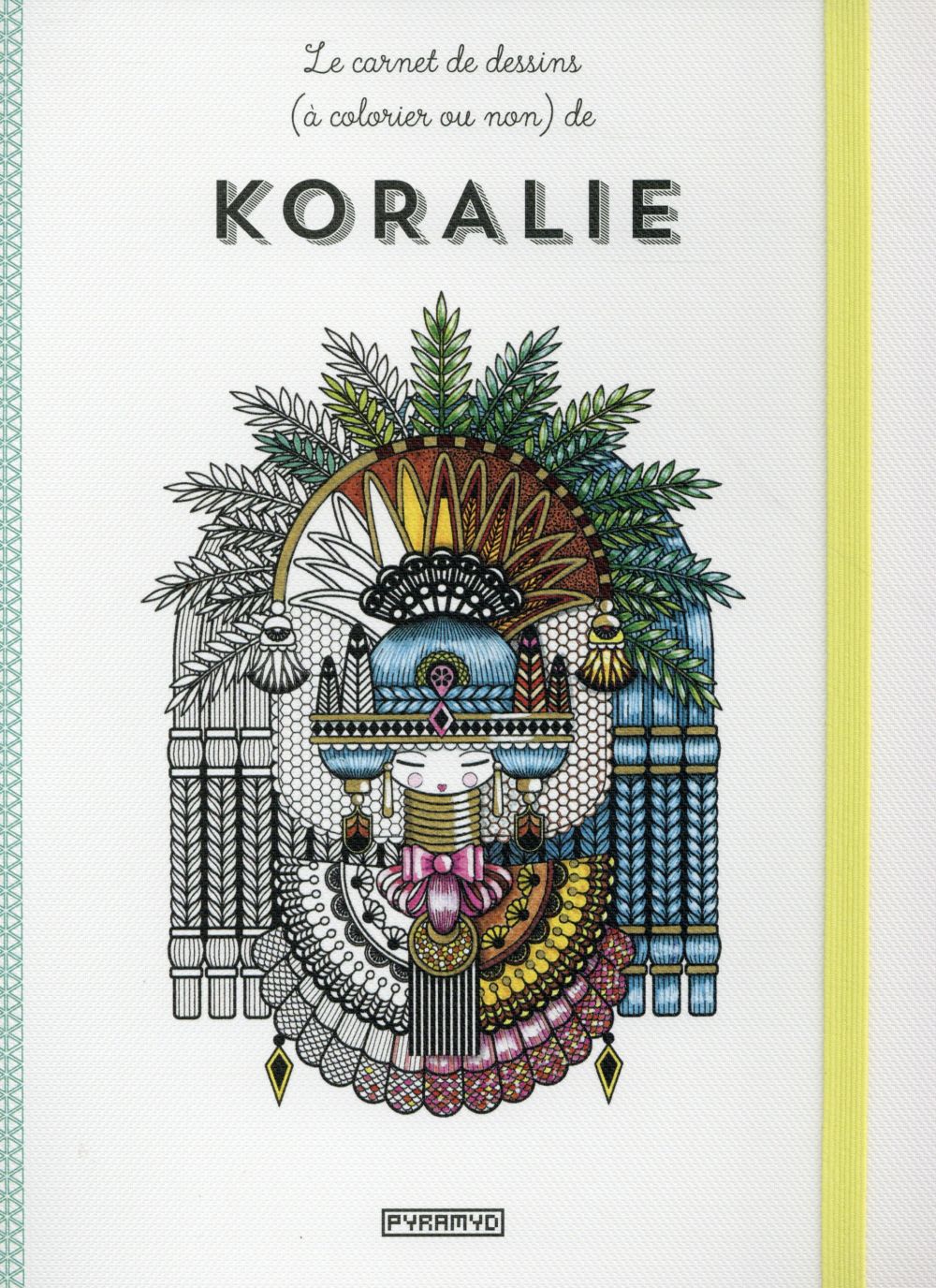 Carnet d'artiste à colorier (ou non) de Koralie