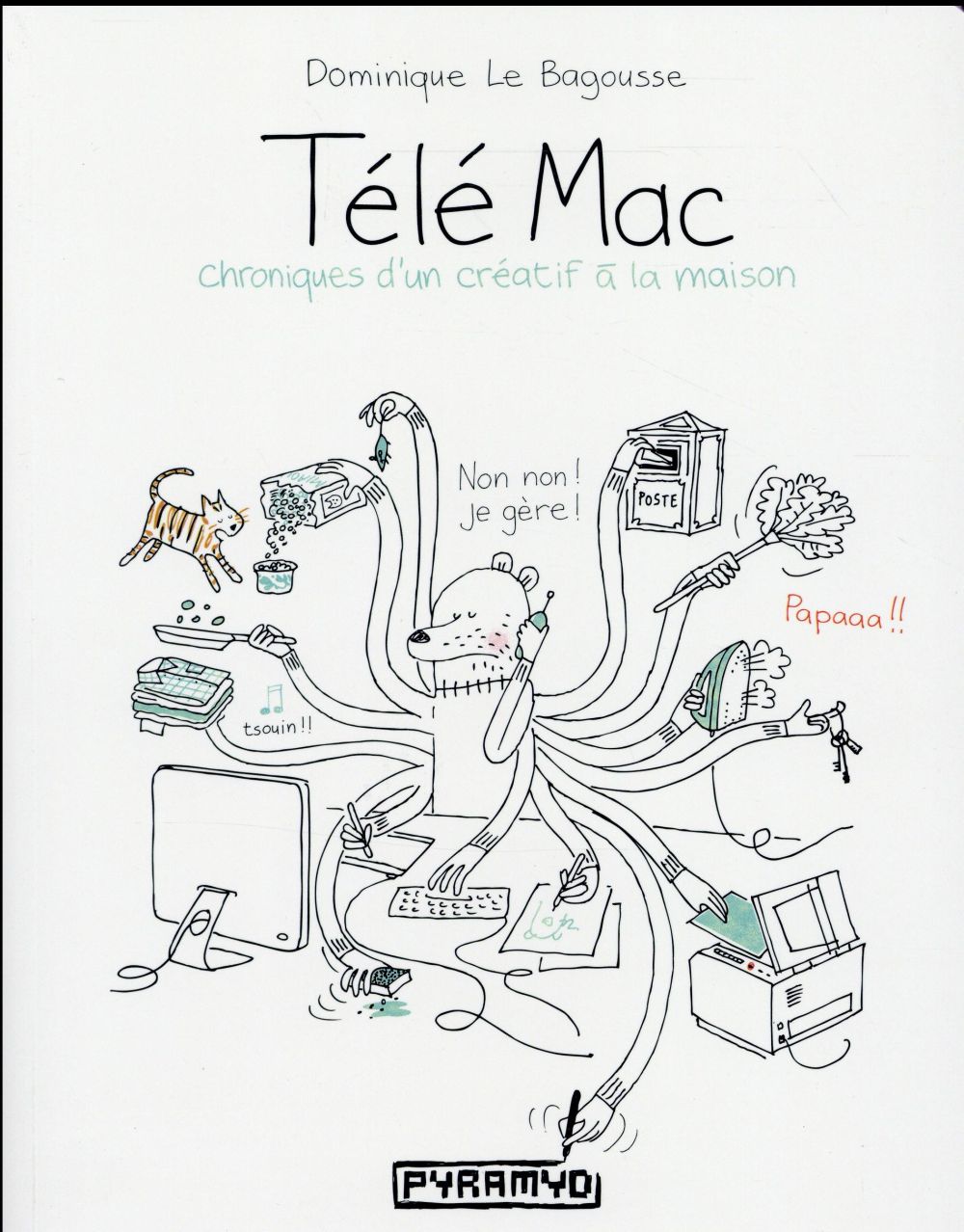Télé Mac / Chroniques d'un créatif à la maison