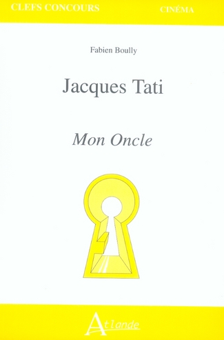 Jacques Tati. Mon Oncle