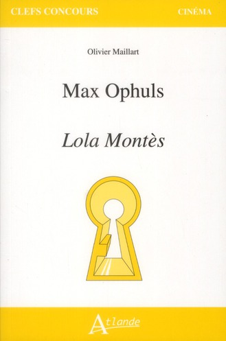 Max Ophuls, Lola Montès