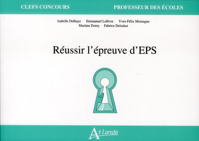 Réussir l'épreuve d'EPS