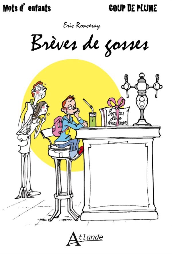 Brèves de Gosses