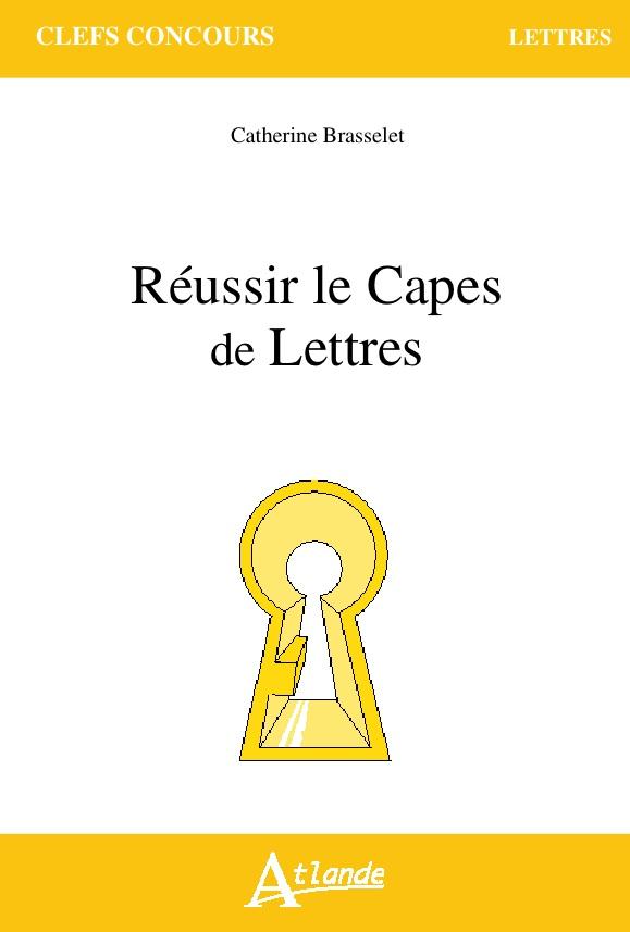 Réussir le CAPES de Lettres