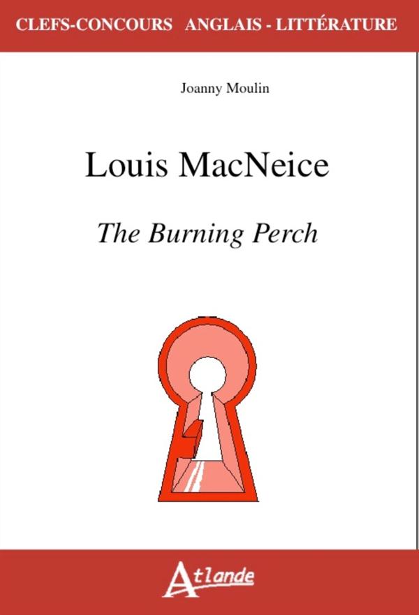 Louis MacNeice. The Burning Perch