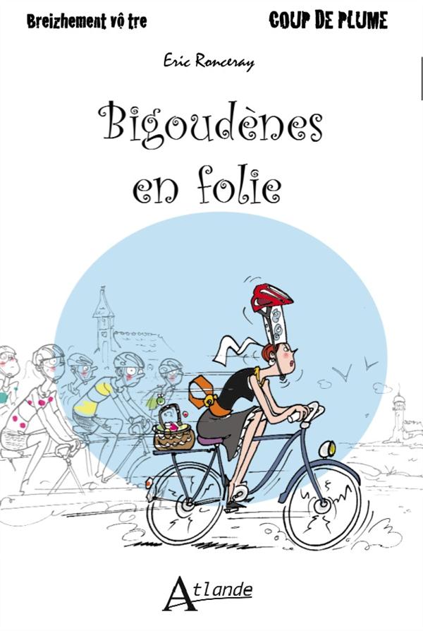 Bigoudènes en folie