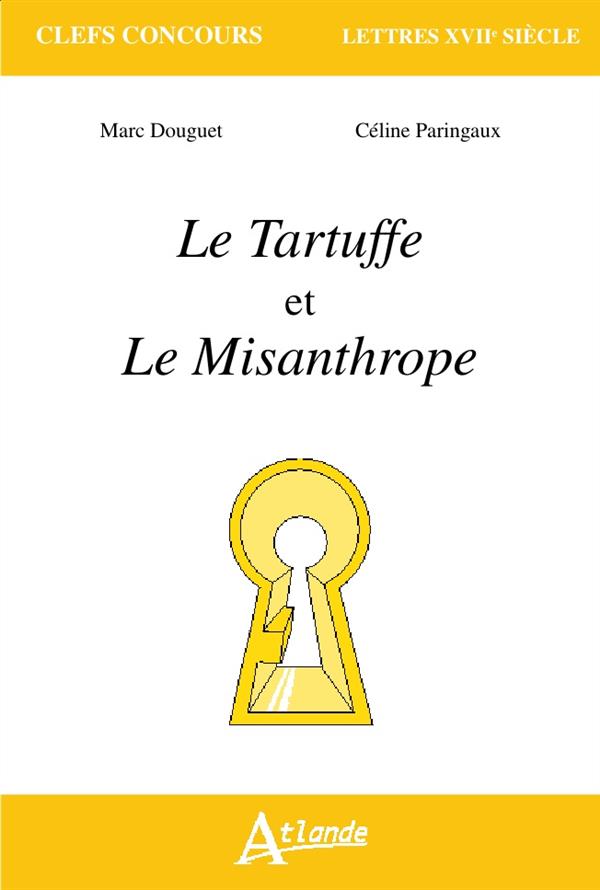 Le Tartuffe et Le Misanthrope