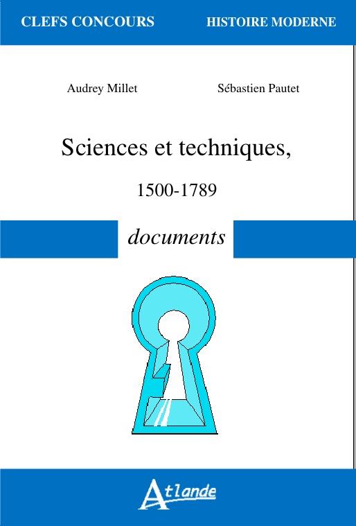 Sciences et techniques (1500-1789). Documents