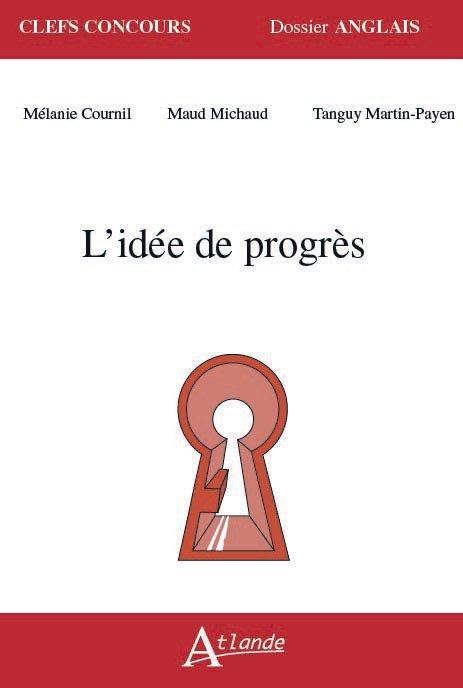 L'idée de progrès