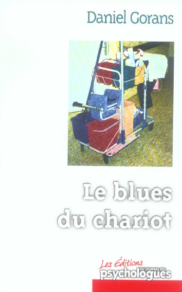 Le blues du chariot