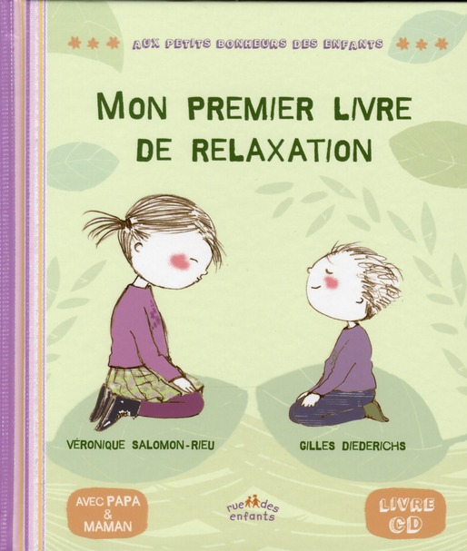 Mon premier livre de relaxation. Avec 1 CD audio