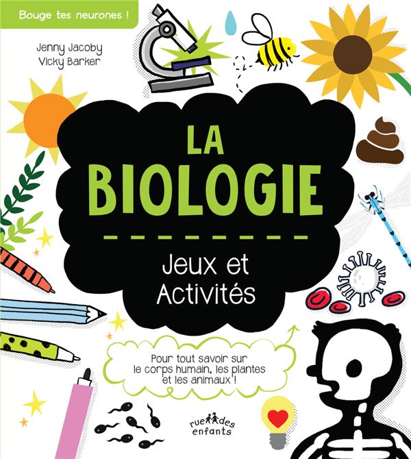 La biologie. Jeux et activités