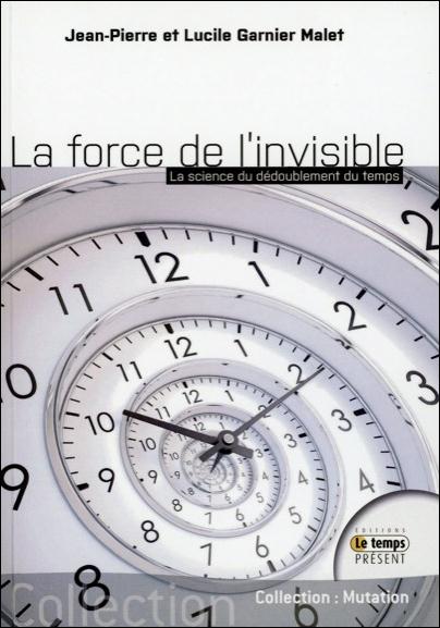 La force de l'invisible