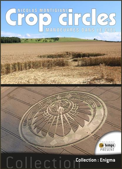 Crop circles. Expériences interdites